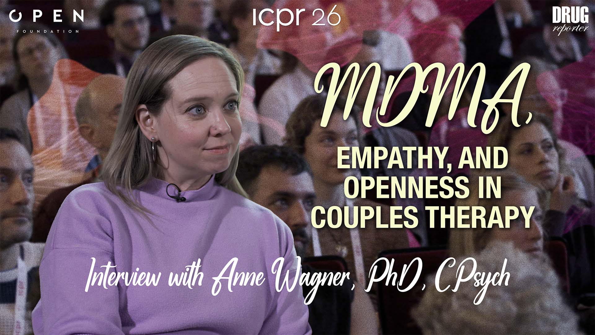 MDMA, Empathy, and Openness in Couples Therapy | Interview with Anne Wagner, PhD, CPsych