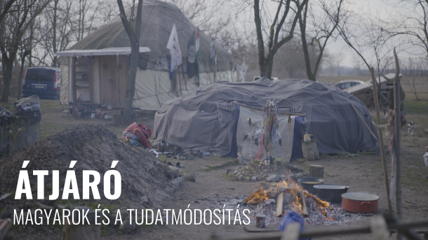 ÁTJÁRÓ - Magyarok és a tudatmódosítás