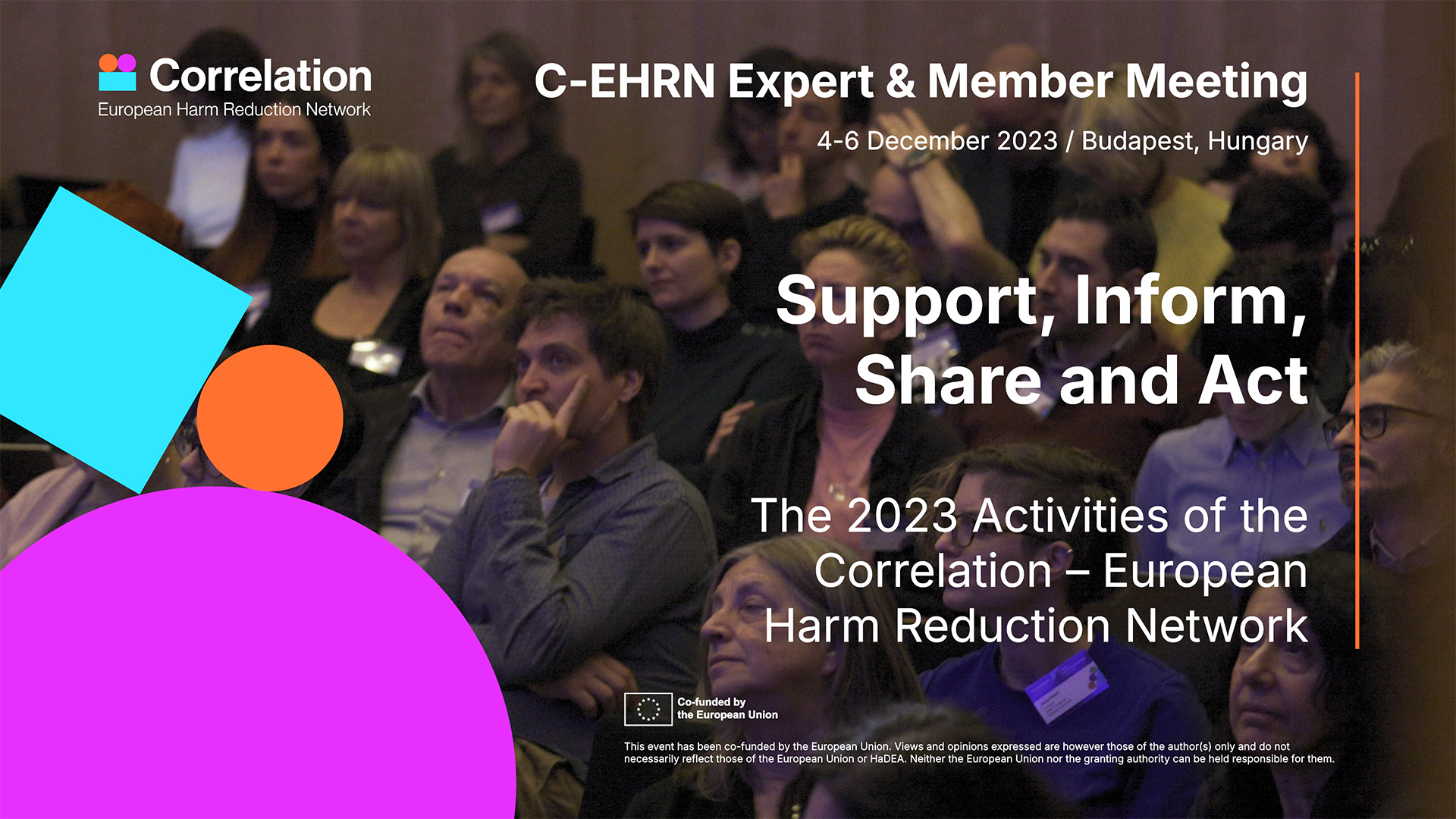 SUPPORT, INFORM, SHARE AND ACT