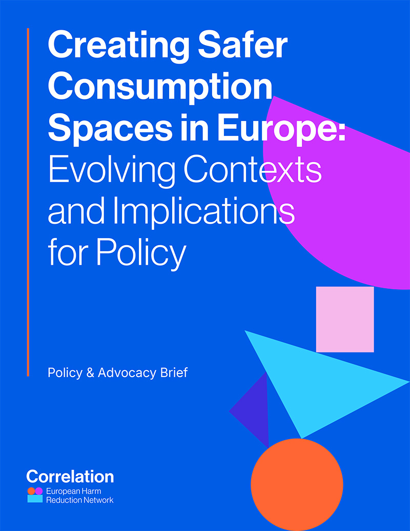 2024_Creating-Safer-Consumption-Spaces-in-Europe_Policy-Advocacy-Brief-1