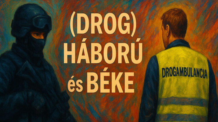 (Drog)Háború és Béke - szakmai civil fórum