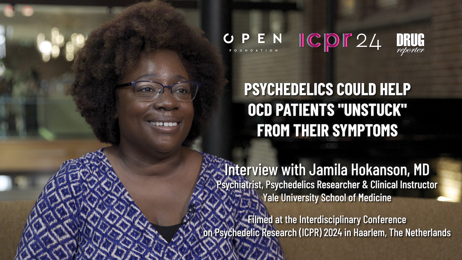 JAMILA HOKANSON, MD: Psychedelics could help OCD patients "unstuck" from their symptoms